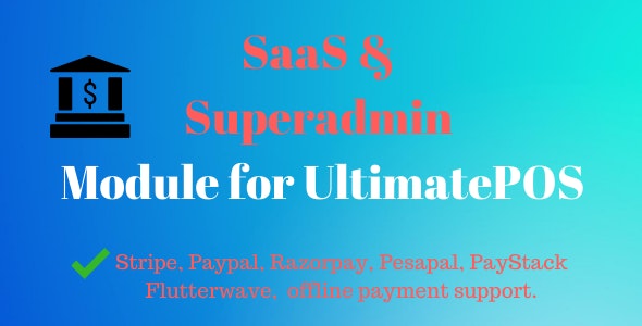 SaaS  Superadmin Module for UltimatePOS – Advance