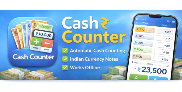 Cash Counter – Currency Calculator  Denomination App